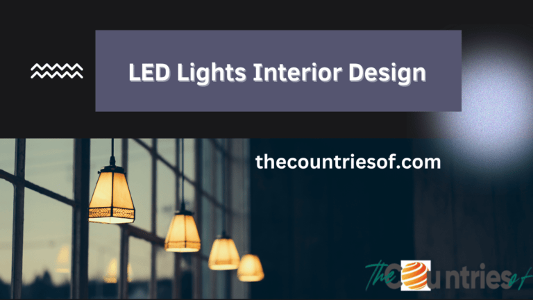 How LED Lighting Transforms Interior Space of Your Home